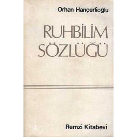 RUHBILIM SÖZLÜĞÜ - ORHAN HANÇERLİOĞLU