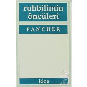 RUHBILIMIN ÖNCÜLERI - RAYMOND E. FANCHER