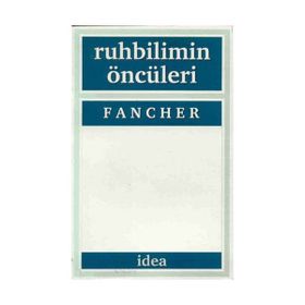 RUHBILIMIN ÖNCÜLERI - RAYMOND E. FANCHER