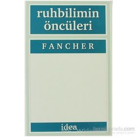 RUHBILIMIN ÖNCÜLERI - RAYMOND E. FANCHER