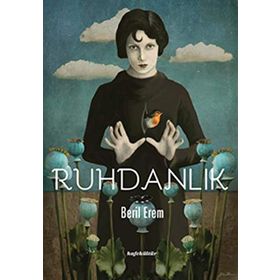 Ruhdanlık - Beril Erem
