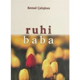 Ruhi Baba - Kemal Çalışkan