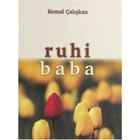 Ruhi Baba - Kemal Çalışkan
