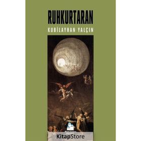 Ruhkurtaran - Kubilayhan Yalçın