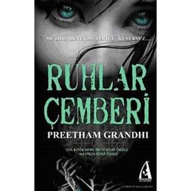 RUHLAR ÇEMBERİ - PREETHAM GRANDHI