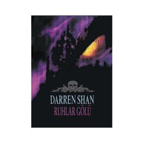 RUHLAR GÖLÜ - DARREN SHAN