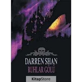 RUHLAR GÖLÜ - DARREN SHAN