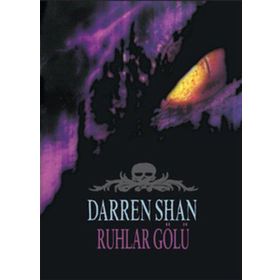 RUHLAR GÖLÜ - DARREN SHAN