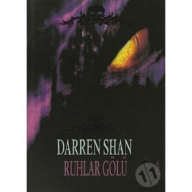 RUHLAR GÖLÜ - DARREN SHAN