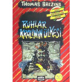 RUHLAR KRALININ ÜLKESİ BÜYÜK DÖRT KAFADARLAR TAKIMI - 30 - THOMAS BREZINA