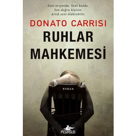 Ruhlar Mahkemesi - Donato Carrisi