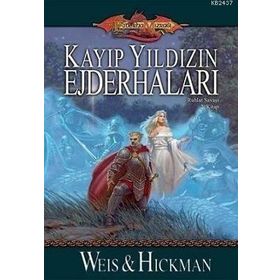 Ruhlar Savaşı - 2 Kayıp Yıldızın Ejderhaları - Tracy Hickmen; Margaret Weis (ISBN:978-758904358)