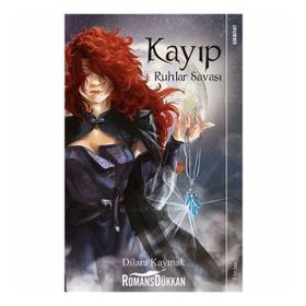 Ruhlar Savaşı - 2 Kayıp Yıldızın Ejderhaları - Tracy Hickmen; Margaret Weis (ISBN:978-758904358)