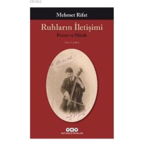 Ruhların İletişimi - Manastırlı Mehmet Rıfat Bey