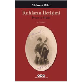 Ruhların İletişimi - Manastırlı Mehmet Rıfat Bey