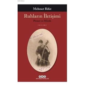 Ruhların İletişimi - Manastırlı Mehmet Rıfat Bey