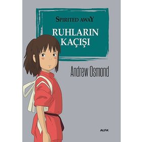 Ruhların Kaçışı - Andrew Osmond