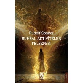 Ruhsal Aktiviteler Felsefesi Dorlion Yayınları