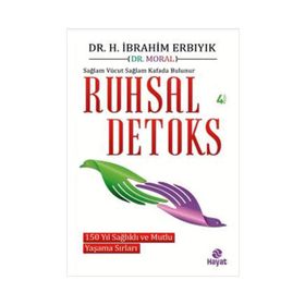 Ruhsal Detoks - Halil İbrahim Erbıyık