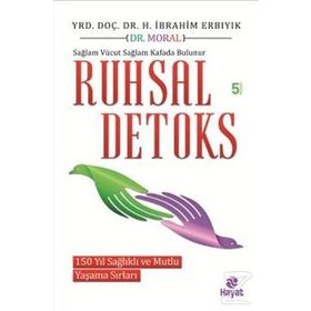 Ruhsal Detoks - Halil İbrahim Erbıyık