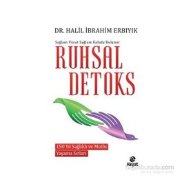 Ruhsal Detoks - Halil İbrahim Erbıyık
