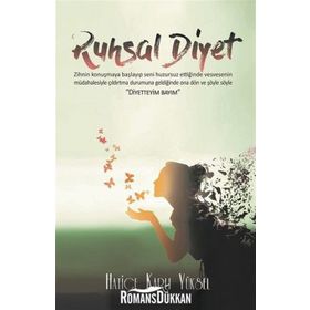 Ruhsal Diyet - Hatice Karlı Yüksel
