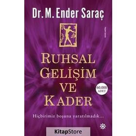 Ruhsal Gelişim ve Kader - M. Ender Saraç