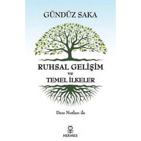 Ruhsal Gelişim ve Temel İlkeler-Ders Notları İle - Hiperlink Yayınları