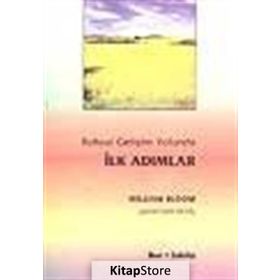 RUHSAL GELİŞİM YOLUNDA İLK ADIMLAR - WILLIAM BLOOM