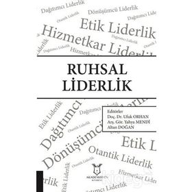 Ruhsal Liderlik - Ufuk Orhan
