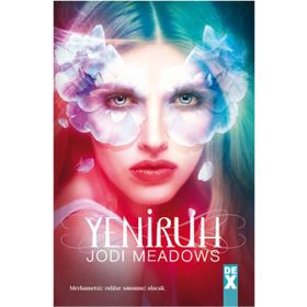Ruhsuz 2 - Yeniruh - Jodi Meadows