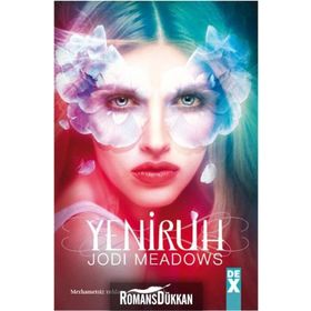 Ruhsuz 2 - Yeniruh - Jodi Meadows