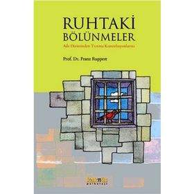 Ruhtaki Bölünmeler - Franz Ruppert