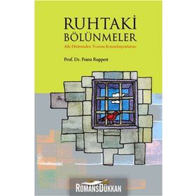 Ruhtaki Bölünmeler - Franz Ruppert