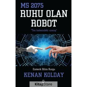 Ruhu Olan Robot - Kenan Kolday