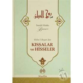 Ruhu’l-Beyan’dan Kıssalar ve Hisseler - Hacı İsmail Hakkı Altuntaş