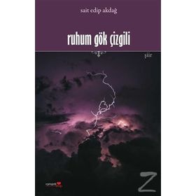 Ruhum Gök Çizgili - Sait Edip Akdağ