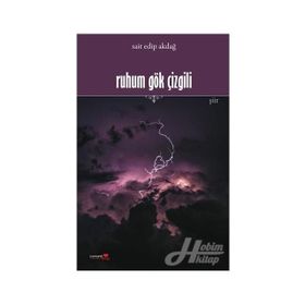 Ruhum Gök Çizgili - Sait Edip Akdağ