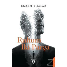 Ruhum İki Parça - Ekrem Yılmaz