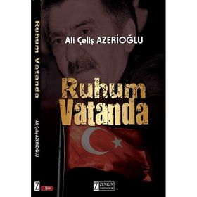Ruhum Vatanda - Ali Çeliş Azerioğlu