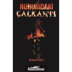 Ruhumdaki Çalkantı - Nurgül Tekeli