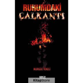 Ruhumdaki Çalkantı - Nurgül Tekeli