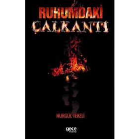 Ruhumdaki Çalkantı - Nurgül Tekeli