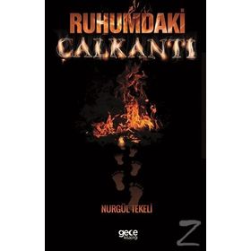 Ruhumdaki Çalkantı - Nurgül Tekeli