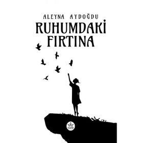 Ruhumdaki Fırtına - Aleyna Aydoğdu - Elpis Yayınları