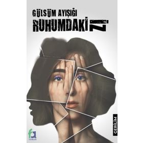 Ruhumdaki İz - Gülsüm Ayışığı