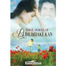 Ruhumdaki Kan - İsmail Dumanlar
