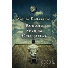 Ruhumu Soydum Çırılçıplak - Salim Kabasakal