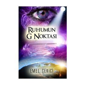 RUHUMUN G NOKTASI - EMEL ÇEKICI