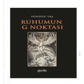 Ruhumun G Noktası - Sündüz Taş